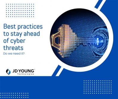 "Best practices to stay ahead of cyber threats"